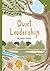 Quiet Leadership (The Socia...