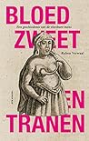Bloed, zweet en t...