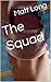 The Squad