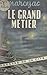 Le grand métier