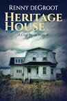 Heritage House: A...