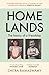 Homelands: The History of a Friendship