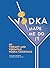 Vodka Made Me Do It by Colleen Graham