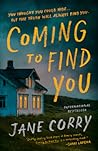 Coming To Find You