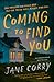 Coming To Find You