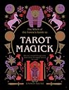 Tarot Magick: Dis...