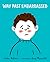 Way Past Embarrassed by Hallee Adelman