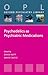 Psychedelics as Psychiatric Medications by David J. Nutt