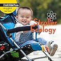 Stroller Ecology