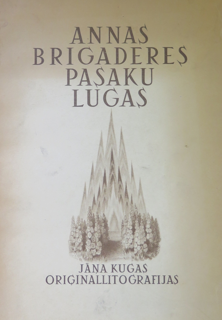 Annas Brigaderes pasaku lugas