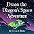 Draco's Cosmic Adventure by Steven A. Ridder