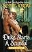 The Duke Starts a Scandal (...