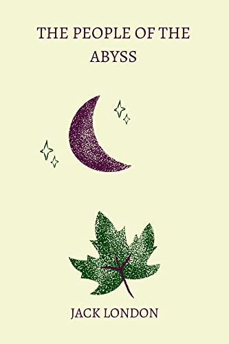 The People of the Abyss by jack london