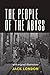 THE PEOPLE OF THE ABYSS: with original illustrations