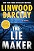 The Lie Maker: A Novel