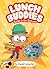 Lunch Buddies: Battle in the Backyard: A Graphic Novel – A Silly Story About a Talking Sandwich for Kids (Ages 6-10)