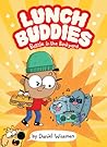 Lunch Buddies: Battle in the Backyard: A Graphic Novel – A Silly Story About a Talking Sandwich for Kids (Ages 6-10)