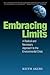 Embracing Limits: A Radical...