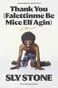 Thank You (Falettinme Be Mice Elf Agin): A Memoir 