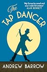The Tap Dancer: A...