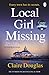 Local Girl Missing by Claire Douglas