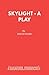 Skylight - A Play