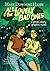 All the Lovely Bad Ones Graphic Novel A Ghost Story Graphic Novel by Mary Downing Hahn