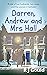 Darren, Andrew and Mrs Hall: A sharp, warm, and funny tale of marriage and midlife reinvention (at the Dream Café series)
