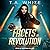 Facets of Revolution by T.A. White Facets of Revolution by T.A. White