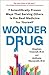 Wonder Drug