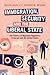 Immigration, Security, and the Liberal State by Gallya Lahav