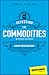 Investing in Commodities Fo...