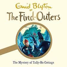 THE FIND-OUTERS: THE MYSTERY OF TALLY-HO COTTAGE