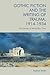 Gothic Fiction and the Writing of Trauma, 1914–1934: The Ghosts of World War One