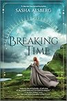 Breaking Time: A ...