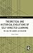 Theoretical and Historical Evolutions of Self-Directed Learning by Caleb Collier