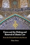 Fatwa and the Mak...
