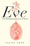 Eve: The Disobedi...