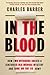 In the Blood: How Two Outsi...