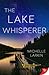 The Lake Whisperer