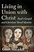 Living in Union with Christ