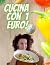 Cucina con 1 euro: facile e...