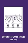 Sadness & Other T...
