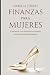 Finanzas para Mujeres by Isabella Torres