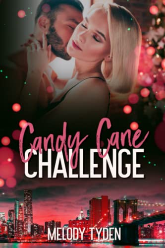 Candy Cane Challenge (Christmas in the City)
