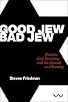 Good Jew, Bad Jew...