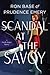 Scandal at the Savoy (Priscilla Tempest Mysteries #2)