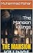 The Mansion Killings