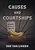 Causes and Courtships: Preq...