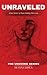 Unraveled: A love letter to those finding their way (The Undoing)